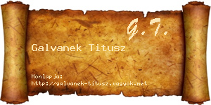 Galvanek Titusz névjegykártya